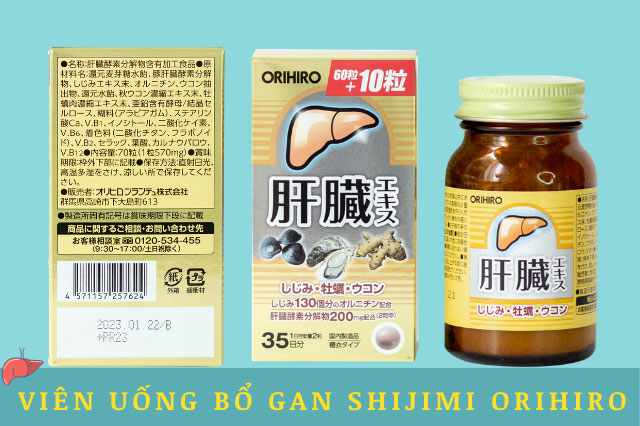 Viên uống bổ gan Nhật Bản Shijimi Orihiro an toàn tuyệt đối cho sức khoẻ người dùng