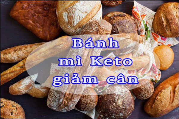 Bánh mì Keto - Bí kíp giảm cân cho các nàng mê bánh mì