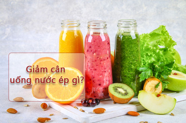 Giảm cân uống nước ép gì? TOP 6 loại nước ép giảm mỡ, giảm béo hiệu quả