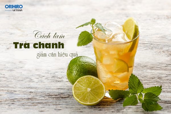 Hướng dẫn cách làm trà chanh giảm cân đơn giản tại nhà