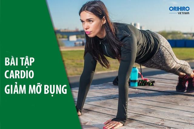 Lấy lại vóc dáng với các bài tập Cardio giảm mỡ bụng hiệu quả