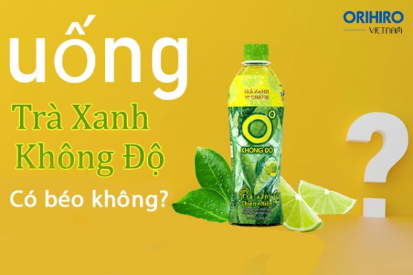 [Giải đáp] Uống trà xanh không độ có béo không?