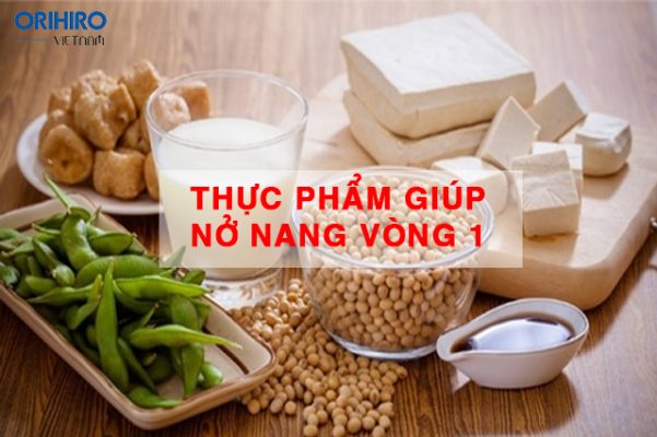 11 thực phẩm giúp nở nang vòng 1 an toàn và hiệu quả nhanh chóng