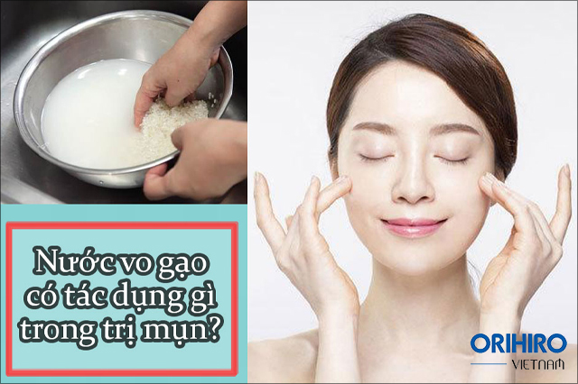 Rửa mặt bằng nước vo gạo có tác dụng kiểm soát sự phát triển của mụn trên da